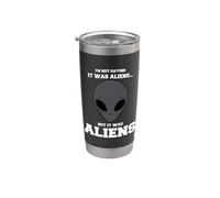 Je ne dis pas que c'était des extraterrestres, mais c'était drôle Gobelet isotherme en acier inoxydable double paroi