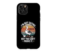 Je ne dis Pas Que c'était Moi, mais tu ne Peux Pas Le prouver, Non ? Coque pour iPhone 11 Pro