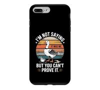 Je ne dis Pas Que c'était Moi, mais tu ne Peux Pas Le prouver, Non ? Coque pour iPhone 7 Plus/8 Plus