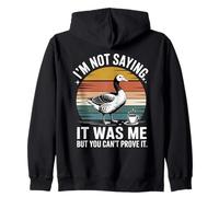 Je ne dis Pas Que c'était Moi, mais tu ne Peux Pas Le prouver, Non ? Sweat à Capuche