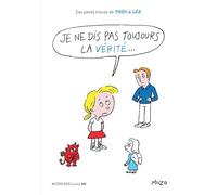 Les Petits Tracas De Théo Et Léa - Je Ne Dis Pas Toujours La Vérité...