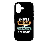 Je ne discute jamais, j'explique Simplement Pourquoi J'Ai Raison Coque pour iPhone 17