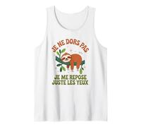 Je Ne Dors Pas Je Me Repose Juste Les Yeux Sieste Paresseux Débardeur