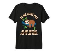Je Ne Dors Pas Je Me Repose Juste Les Yeux Sieste Paresseux T-Shirt Haut de Gamme