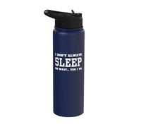 Je ne dors pas toujours Oh attends, oui, je le fais - Sarcastic Nap Stainless Steel Insulated Water Bottle