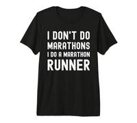 Je ne Fais Pas de Marathons, Je Fais Un marathonien | Funny Fitness T-Shirt Haut de Gamme