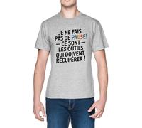 Je Ne Fais Pas De Pause - Ce sont Les Outils Qui Grey Men's T-Shirt Tee