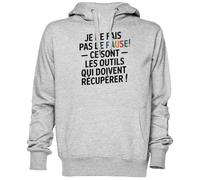 Je Ne Fais Pas De Pause - Ce sont Les Outils Qui Gris Sweat À Capuche Sweat-Shirt Jersey Unisexe Homme Femme Grey Unisex Hoodie