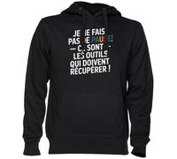 Je Ne Fais Pas De Pause - Ce sont Les Outils Qui Noir Sweat À Capuche Sweat-Shirt Jersey Unisexe Homme Femme Black Unisex Hoodie