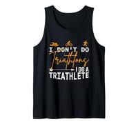 Je ne Fais Pas de Triathlons, Je Fais Un triathlète, Un Triathlon Amusant Débardeur