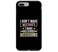 Je ne fais pas d'erreur, je prends de délicieuses décisions Cake Bakers Coque pour iPhone 7 Plus/8 Plus