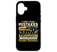Je ne Fais Pas d'erreur Lorsque Vous jouez du Saxophone saxophoniste Coque pour iPhone 16