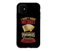 Je ne Fais Pas d'erreurs, Je Prends des décisions créatives spontanées Coque pour iPhone 11
