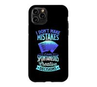 Je ne Fais Pas d'erreurs, Je Prends des décisions créatives spontanées Coque pour iPhone 11 Pro