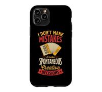 Je ne Fais Pas d'erreurs, Je Prends des décisions créatives spontanées Coque pour iPhone 11 Pro
