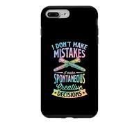Je ne Fais Pas d'erreurs, Je Prends des décisions créatives spontanées Coque pour iPhone 7 Plus/8 Plus