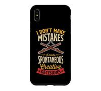 Je ne Fais Pas d'erreurs, Je Prends des décisions créatives spontanées Coque pour iPhone XS Max