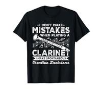 Je ne Fais Pas d'erreurs Lorsque Vous jouez de la clarinettiste T-Shirt