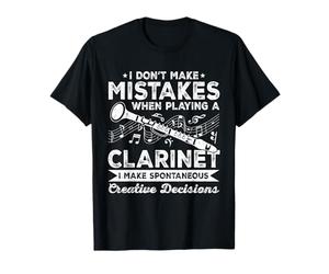 Je ne Fais Pas d'erreurs Lorsque Vous jouez de la clarinettiste T-Shirt