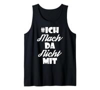 Je ne Fais Pas Part de Votre Propre Opinion Débardeur