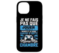 Je Ne Fais Pas Que Jouer Je Mange Et Je Dors Parfois Coque pour iPhone 14