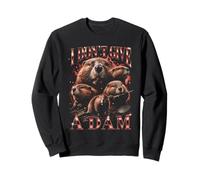 Je ne Fais Pas Rire Un Castor à Une mère Sweatshirt