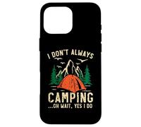 Je ne fais pas toujours du camping Oh attends, oui, je fais du camping en camping-car Coque pour iPhone 16 Pro Max