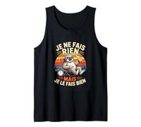 Je Ne Fais Rien mais Je Le Fais Bien Paresseux Humour Débardeur