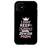 Je ne Garde Pas Mon Calme, Je suis Une Maman juive drôle de Hanoukka, Femmes juives Coque pour iPhone 11