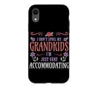Je ne gâte Pas Mes Petits-Enfants, Je me contente d'accueillir Mes Grands-Parents Coque pour iPhone XR
