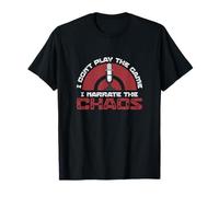 Je ne Joue Pas au Jeu I Narrate The Chaos Funny Sportscaster T-Shirt