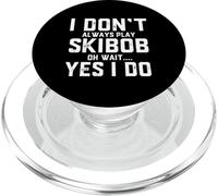 Je ne Joue Pas Toujours à Ski Bob Oh attends... Oui, Je Fais du Ski bob Amusant PopSockets PopGrip pour MagSafe