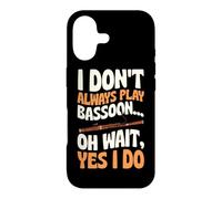 Je ne Joue Pas Toujours du basson Oh attends, Oui, Je Le Fais Coque pour iPhone 17