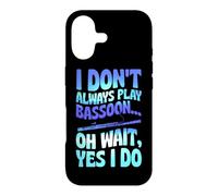 Je ne Joue Pas Toujours du basson Oh attends, Oui, Je Le Fais Coque pour iPhone 17