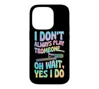 Je ne Joue Pas Toujours du Trombone Oh attends, Oui, Je Le Fais Coque pour iPhone 14 Pro