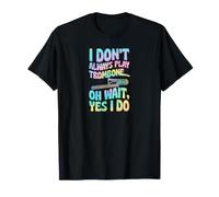 Je ne Joue Pas Toujours du Trombone Oh attends, Oui, Je Le Fais T-Shirt