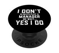 Je ne Joue Pas Toujours Un Manager PopSockets PopGrip Adhésif