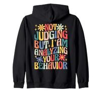 Je Ne Juge Pas mais J’Analyse Ton Comportement Sweat à Capuche