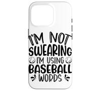 Je ne Jure Pas Que j'utilise des Mots de Baseball Coque pour iPhone 16 Pro
