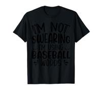 Je ne Jure Pas Que j'utilise des Mots de Baseball T-Shirt