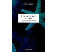 JE NE LUI DIS RIEN JE L'AIME