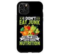Je ne Mange Pas de malbouffe, Je nourris Mon Corps avec Une Bonne Nutrition Coque pour iPhone 11 Pro