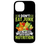 Je ne Mange Pas de malbouffe, Je nourris Mon Corps avec Une Bonne Nutrition Coque pour iPhone 14