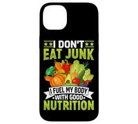 Je ne Mange Pas de malbouffe, Je nourris Mon Corps avec Une Bonne Nutrition Coque pour iPhone 14 Plus