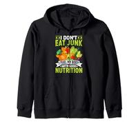 Je ne Mange Pas de malbouffe, Je nourris Mon Corps avec Une Bonne Nutrition Sweat à Capuche