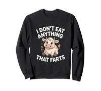 Je ne Mange Rien Qui pète Vache drôle Sweatshirt
