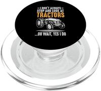 Je ne m'arrête Pas Toujours pour Regarder Les tracteurs Les propriétaires de tracteurs PopSockets PopGrip pour MagSafe