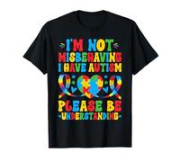 Je ne me comporte Pas Mal, J'Ai Une Sensibilisation à l'Autisme Autistic Funny T-Shirt