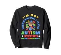 Je ne me comporte Pas Mal, Je suis sensibilisée à l'Autisme, Filles autistes Sweatshirt