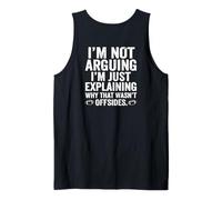 Je ne me Dispute Pas, j'explique Juste Pourquoi Débardeur